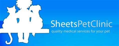 Sheets pet clinic - Sheets Pet Clinic offers full service vet care, spay and neuter surgeries, and boarding for pets. Read reviews from customers who praise their friendly staff, affordable prices, and …